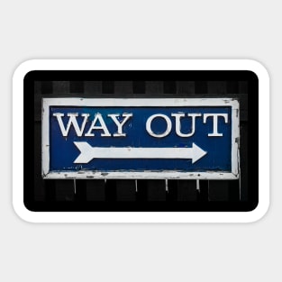 Way Out Sticker